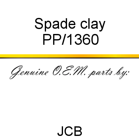 Spade, clay PP/1360