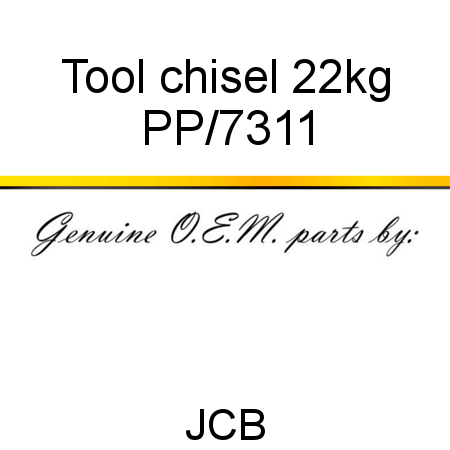 Tool, chisel, 22kg PP/7311