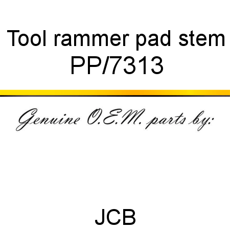 Tool, rammer pad stem PP/7313