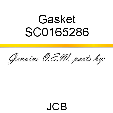 Gasket SC0165286