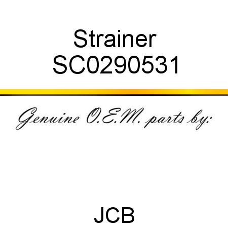 Strainer SC0290531