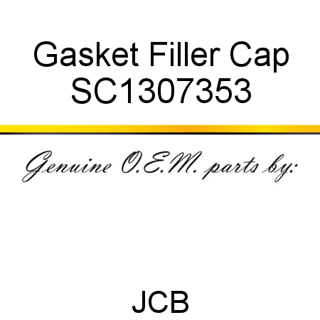 Gasket, Filler Cap SC1307353