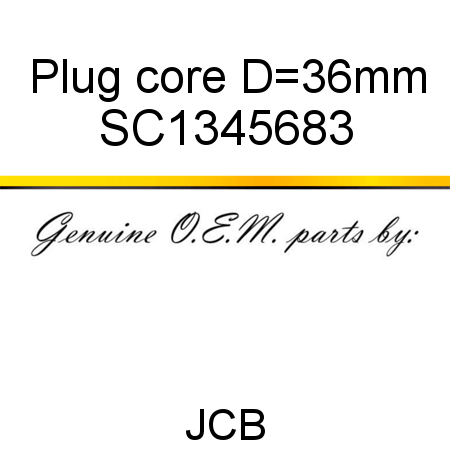 Plug, core, D=36mm SC1345683