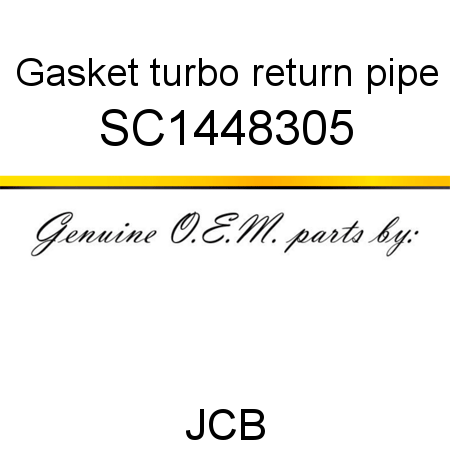 Gasket, turbo return pipe SC1448305