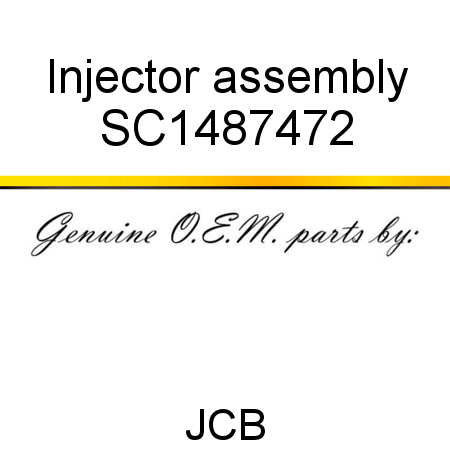 Injector, assembly SC1487472