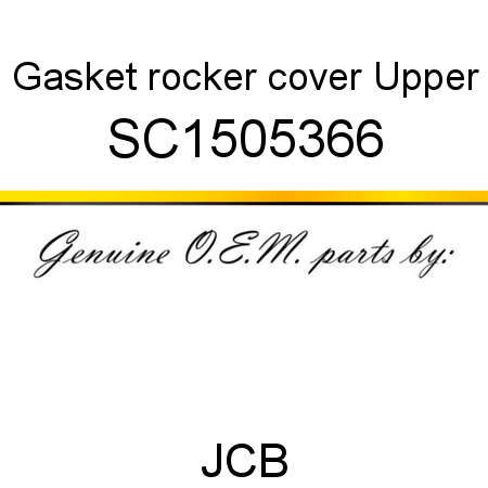 Gasket, rocker cover, Upper SC1505366