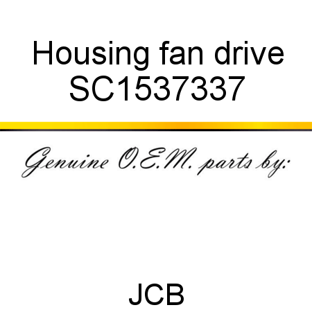 Housing, fan drive SC1537337