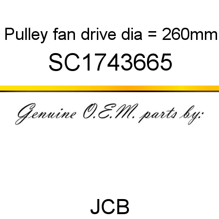 Pulley, fan drive, dia = 260mm SC1743665