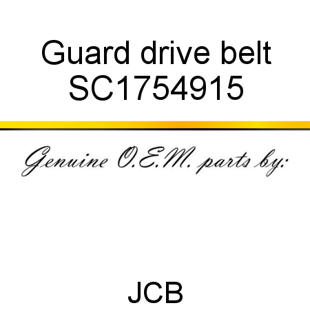 Guard, drive belt SC1754915