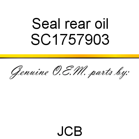 Seal, rear oil SC1757903