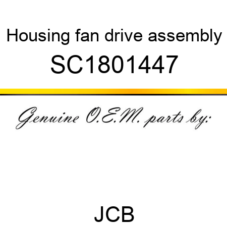 Housing, fan drive, assembly SC1801447