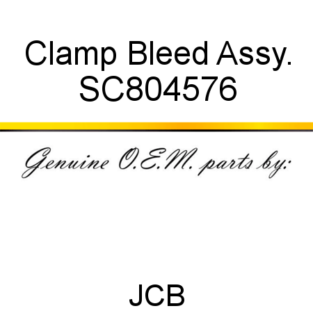 Clamp, Bleed Assy. SC804576