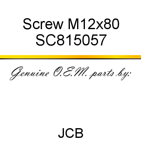 Screw, M12x80 SC815057