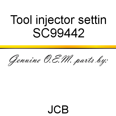 Tool injector settin SC99442