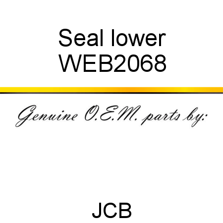 Seal, lower WEB2068