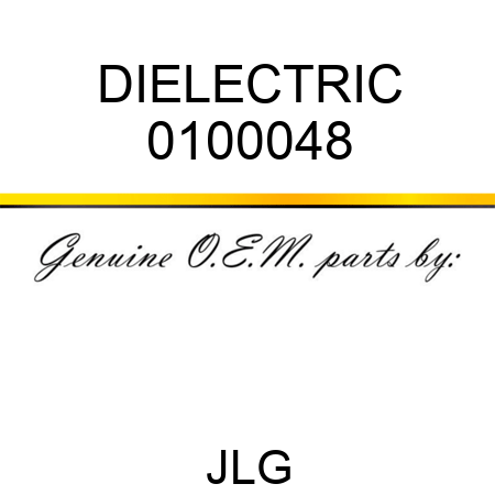 DIELECTRIC 0100048
