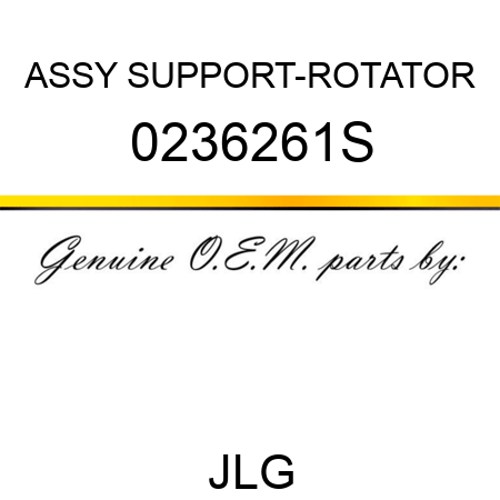 ASSY SUPPORT-ROTATOR 0236261S