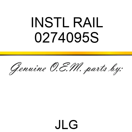 INSTL RAIL 0274095S