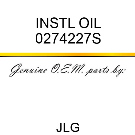 INSTL OIL 0274227S