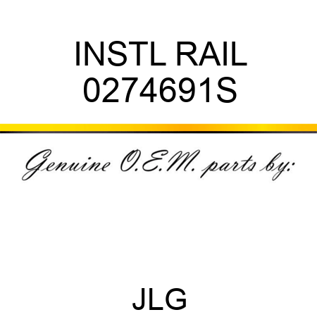 INSTL RAIL 0274691S