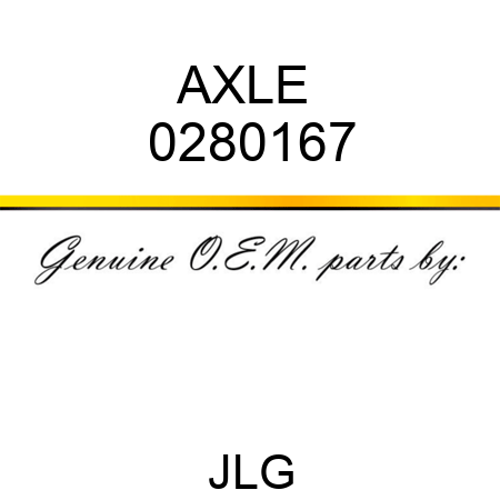 AXLE  0280167