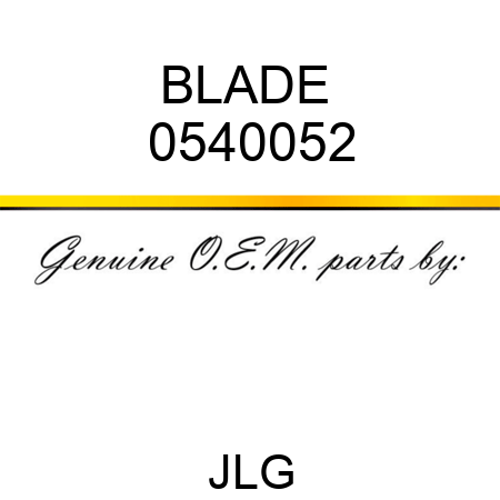 BLADE  0540052