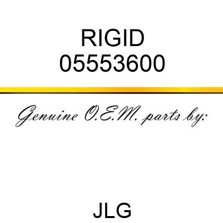 RIGID 05553600