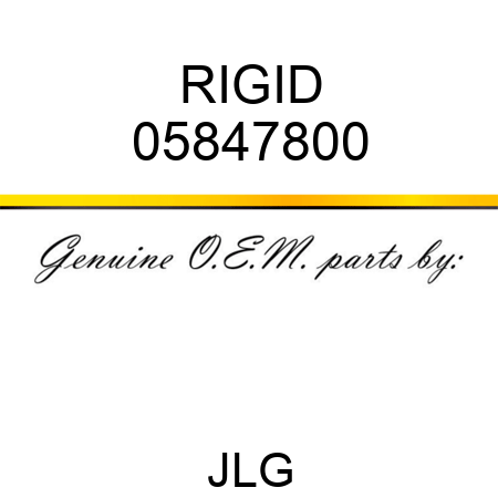 RIGID 05847800