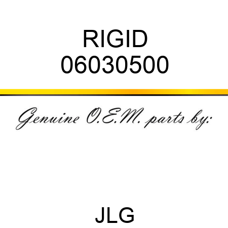 RIGID 06030500