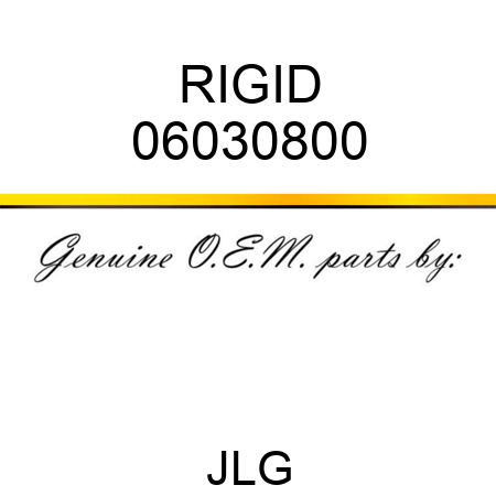 RIGID 06030800