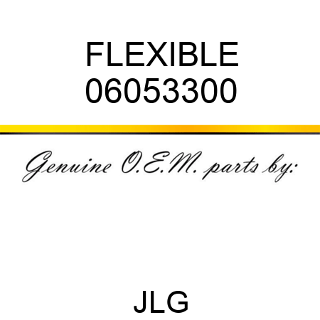 FLEXIBLE 06053300