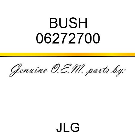 BUSH 06272700