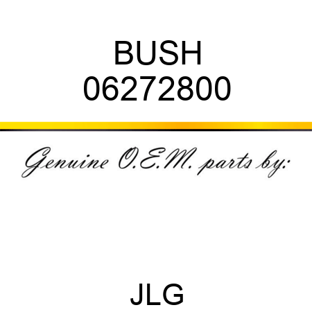 BUSH 06272800