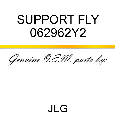 SUPPORT FLY 062962Y2