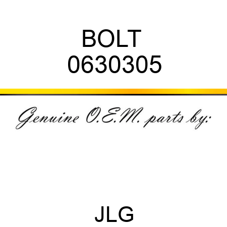 BOLT  0630305