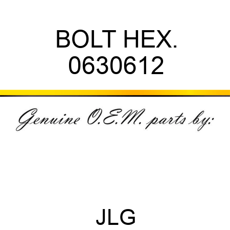 BOLT HEX. 0630612