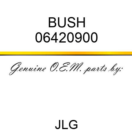 BUSH 06420900