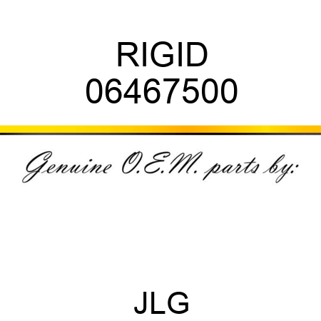 RIGID 06467500