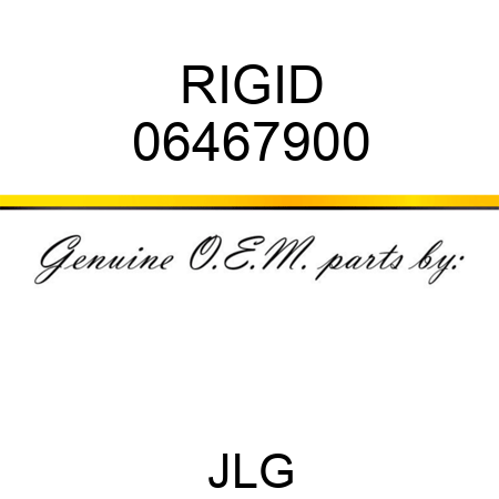 RIGID 06467900