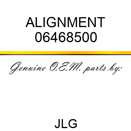 ALIGNMENT 06468500