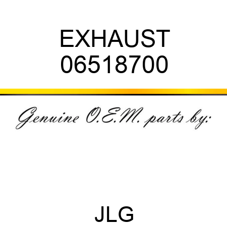 EXHAUST 06518700