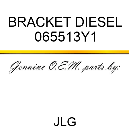 BRACKET DIESEL 065513Y1