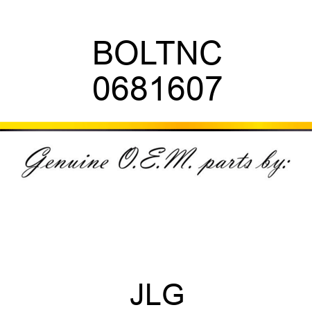 BOLTNC 0681607