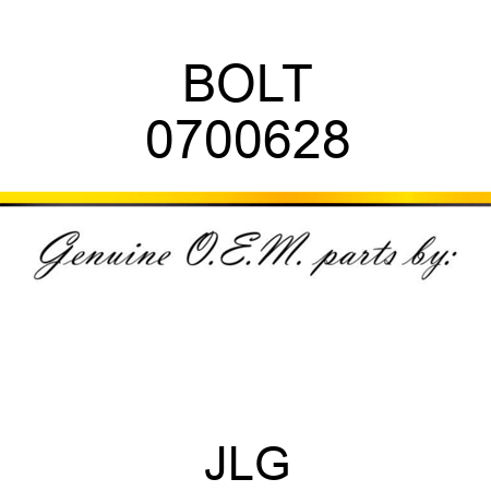 BOLT 0700628