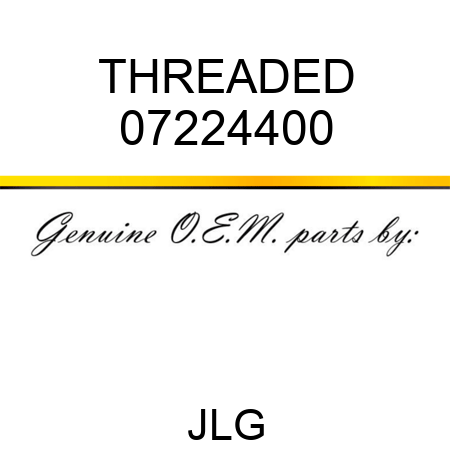 THREADED 07224400