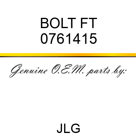 BOLT FT 0761415