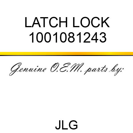 LATCH LOCK 1001081243