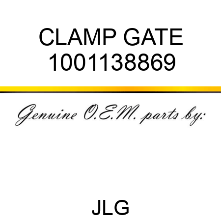 CLAMP GATE 1001138869