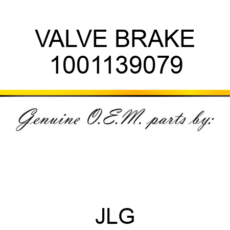 VALVE BRAKE 1001139079