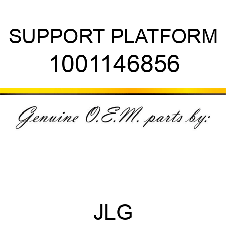 SUPPORT PLATFORM 1001146856
